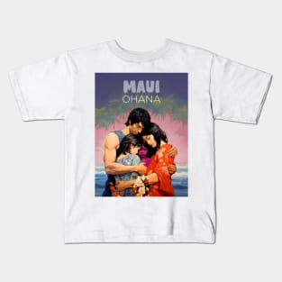 Maui Hawaii: Ohana (Family) Kids T-Shirt